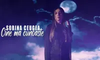 Sorina Ceugea - Cine ma cunoaste 2024