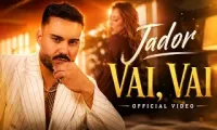 Jador - Vai, Vai