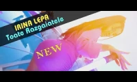 Irina Lepa - Toate Razgaiatele