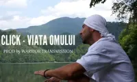 Click - Viata omului
