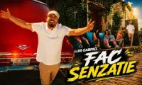 Luis Gabriel - Fac senzatie